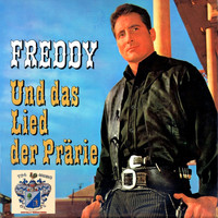 Freddy Quinn - Freddy Und Das Lied Der Prärie