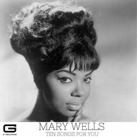 Mary Wells - Ten songs for you