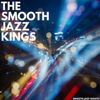 The Smooth Jazz Kings - Smooth Jazz Nights
