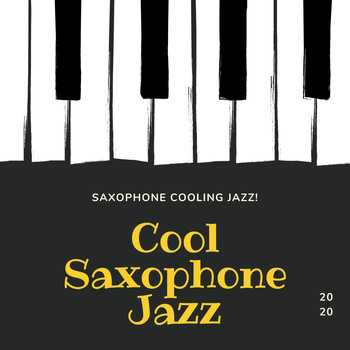 Cool Saxophone Jazz - Saxophone Cooling Jazz