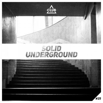 Various Artists - Solid Underground #25