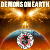 The Demon Boyz - Demons on Earth: The Best of The Demon Boyz