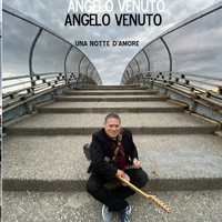 Angelo Venuto - Una notte d’amore 