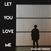 Sassydee - Let You Love Me (Karaoke Version)
