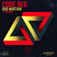 Bad Martian - Code Red (feat. Mag Mag)