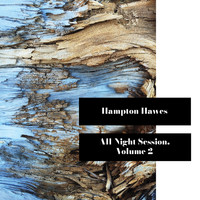 Hampton Hawes Quartet - All Night Session! Volume 2