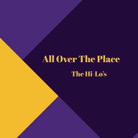 The Hi-Lo's - All Over the Place