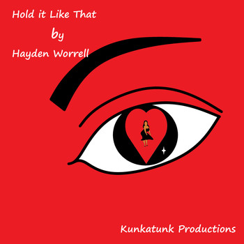 Hayden Worrell - Hold It Like That