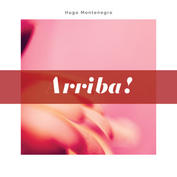 Hugo Montenegro - Arriba!