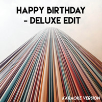CDM Project - Happy Birthday - Deluxe Edit (Karaoke Version)