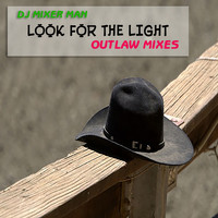 DJ Mixer Man - Look for the light