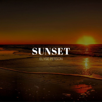 Elyse Person - Sunset