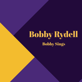 Bobby Rydell - Bobby Sings