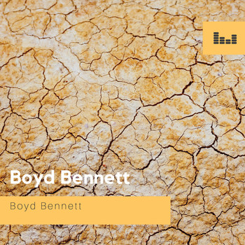 Boyd Bennett - Boyd Bennett