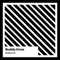 Buddy Knox - Buddy Knox