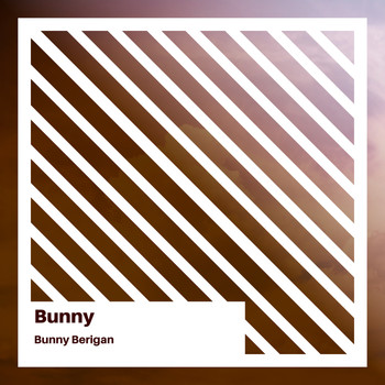 Bunny Berigan & His Boys - Bunny