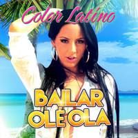 Color Latino - Bailar Olé Ola
