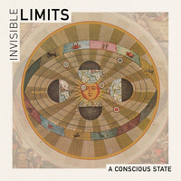 Invisible Limits - A Conscious State (Remastered) (Remastered)
