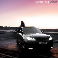 Tommy Evans - Catchy