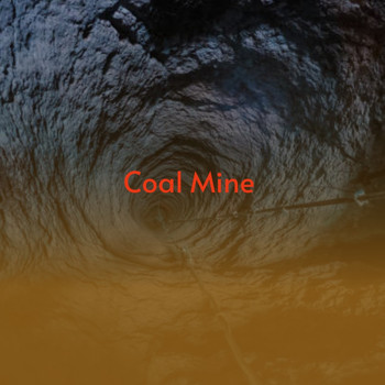 Various Artists - Coal Mine