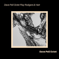 The Dave Pell Octet - The Dave Pell Octet Plays Rodgers & Hart