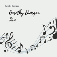 Dorothy Donegan - Dorothy Donegan Live