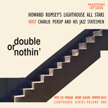 Howard Rumsey's Lighthouse All-Stars - Double Or Nothin'