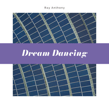 Ray Anthony - Dream Dancing