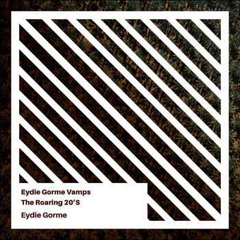 Eydie Gorme - Eydie Gormé Vamps the Roaring 20's