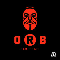 O.R.B. - Red Tram