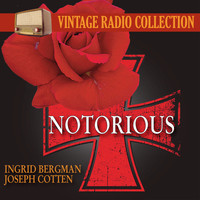 Ingrid Bergman and Joseph Cotten - Notorious