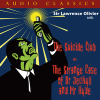 Sir Laurence Olivier - The Suicide Club / The Strange Case Of Dr. Jekyll and Mr. Hyde