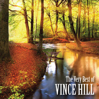 Vince Hill - The Very Best of Vince Hill