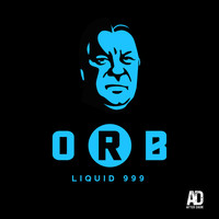 O.R.B. - Liquid 999