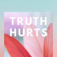 Regina Avenue - Truth Hurts (Explicit)