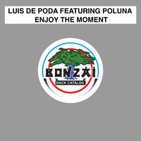 Luis de Poda - Enjoy The Moment