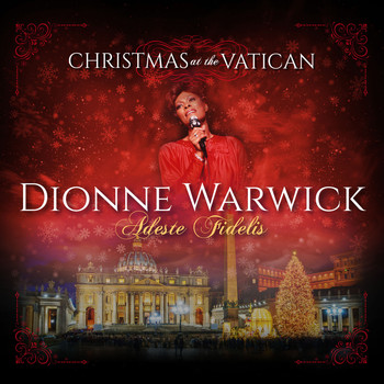 Dionne Warwick - Adeste Fidelis (Christmas at The Vatican) (Live)