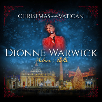 Dionne Warwick - Silver Bells (Christmas at The Vatican) (Live)