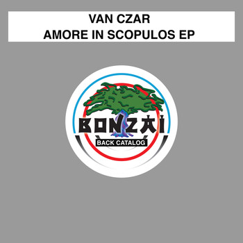 Van Czar - Amore In Scopulos EP