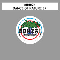 Gibbon - Dance of Nature EP