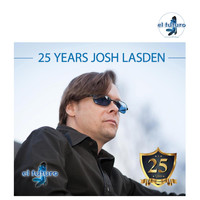 Josh Lasden - 25 Years Josh Lasden (Mixed Album)