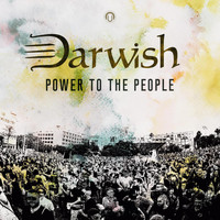 Darwish - Power To the People