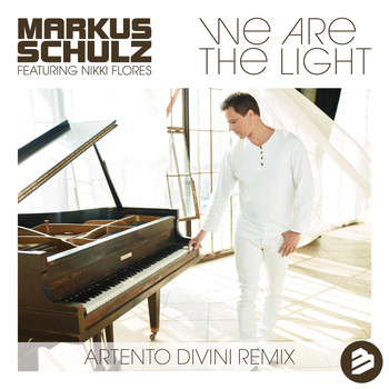 Markus Schulz - We Are the Light (Artento Divini Remix)