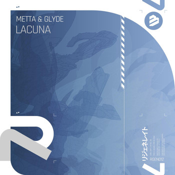 Metta & Glyde - Lacuna