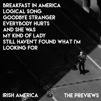 The Previews - Irish American