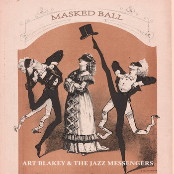 Art Blakey & The Jazz Messengers - Masked Ball