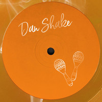 Dan Shake - Bert’s Groove / Daisy’s Dance