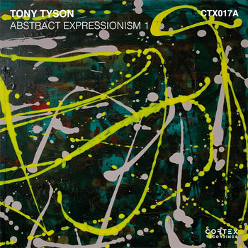Tony Tyson - Abstract Expressionism 1