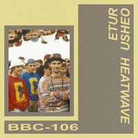Etur Usheo - Heatwave