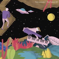 Vick Lavender - The Nature EP